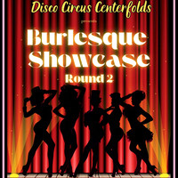 Burlesque Showcase 4-5-2025